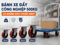 Các loại bánh xe đẩy hàng công nghiệp phổ biến