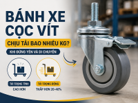 Cách chọn bánh xe cọc vít đúng kích thước ren