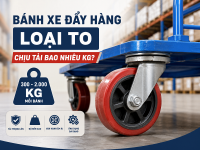 Kích thước bánh xe đẩy hàng loại to phổ biến hiện nay