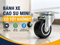 Có nên mua bánh xe nhỏ chịu lực giá rẻ
