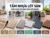 Các loại nhựa lót sàn và ứng dụng phù hợp